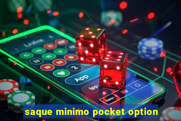 saque minimo pocket option